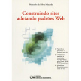 Construindo Sites Adotando Padroes Web 