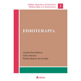 Fisioterapia, De Barbosa, Arnaldo Prata. Editora Atheneu Ltda, Capa Mole Em Português, 2008