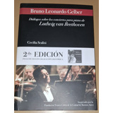 Diálogos Sobre Los Conciertos Beethoven- Bruno Gelber (+cd)