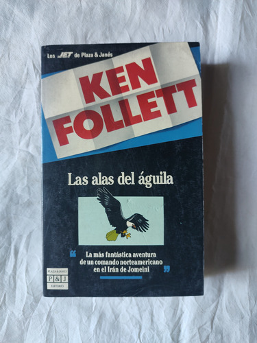 Las Alas Del Aguila - Ken Follet - Plaza Y Janes