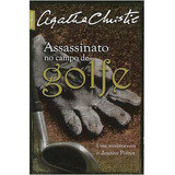 Livro De Bolso Literatura Estrangeira O Assassinato No Campo De Golfe De Agatha Christie Pela Best Bolso (2011)