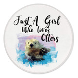 Znzd Just A Girl Who Loves Otters - Alfombrilla De Mouse De 