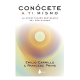 Conocete A Ti Mismo - Carrillo Emilio