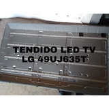 Tendido Led Tv LG 49uj635t 