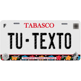 Placas Auto Metalicas Personalizadas Tabasco 2020