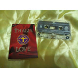 Thalia - Kct Love Remix Timbiriche Cassette