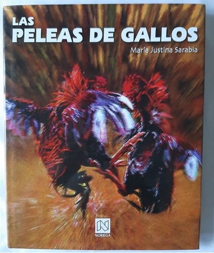 Las Peleas De Gallos 