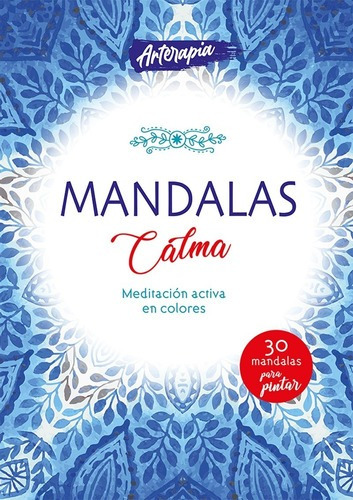 Libro Para Colorear Mandalas - Calma