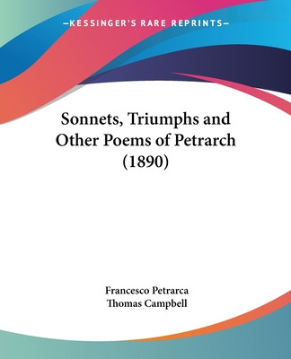 Libro Sonnets, Triumphs And Other Poems Of Petrarch (1890...