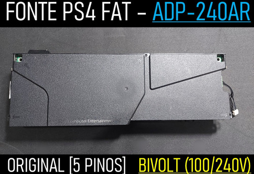 Fonte Ps4 Fat Adp240ar 5 Pinos - Original 100% Testado - 02