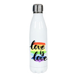 Botella Blanca Acero Inoxidable - Lgbt ( Love Is Love )