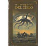 El Color Que Cayó Del Cielo: Español, De H.p Lovecraft., Vol. 1. Editorial Edisur, Tapa Blanda En Español, 2021