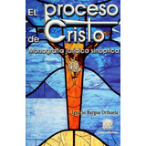 Libro El Proceso De Cristo Burgoa Editorial Porrua México