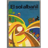 El Sol Albañil - Ernesto Camilli - Antiguo Usado 1978