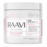 Creme Esfoliante Raavi Spa Care 500g