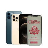 Vidrio Ceramico Mate Anti Espía Para iPhone 12 Y 12 Pro 