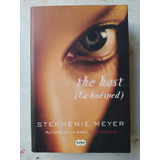 The Host (la Huesped) Stephene Meyer