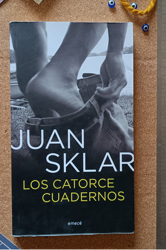 Juan Sklar - Los Catorce Cuadernos