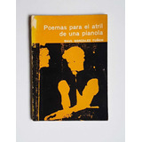Poemas Para El Atril De Una Pianola, Firma R. González Tuñón
