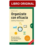 Organízate Con Eficacia ( Nuevo Y Original )