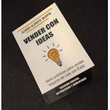Libro Vender Con Ideas Segunda Edición (formato Papel)