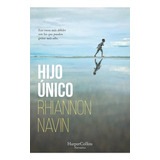 Hijo Único - Navin, Rhiannon