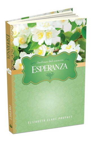 Esperanza - Coleccion Jardines Del Corazon - Clare - Prophet