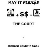 Libro May It Please The Court - Richard Baldwin Cook