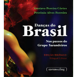 Danças Do Brasil: Nos Passos Do Grupo Sarandeiros, De Côrtes Pereira. Editora Ufmg, Capa Mole Em Português