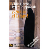 Libro ¿qué Es El Islam? De  Horrie Chris Chippindale Peter 