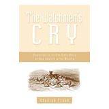 Libro The Watchmen's Cry - Frank, Obadiah