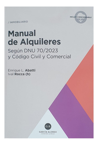 Manual De Alquileres. Según Dni 70/2023 - Abatti, Rocca