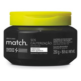 Match. Máscara S.o.s Cauterizaçao Oboticário