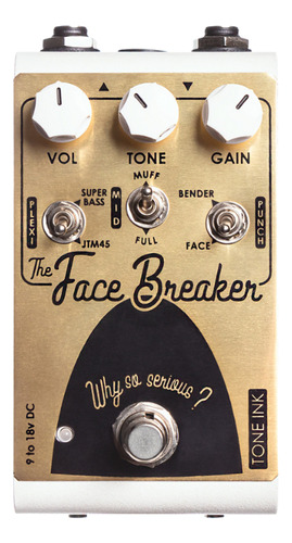 Face Breaker Fuzz