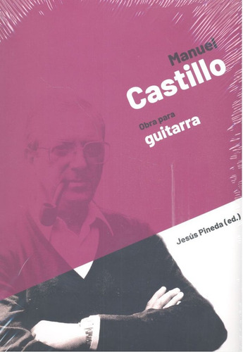 Partitura Obra Para Guitarra, De Castillo,manuel. Editorial Libargo,editorial En Español