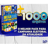 Mega Pack Campanha Política (atualizado)