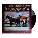 La Tremenda Charanga - De Pepe Arevalo - Lp