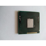Processador  Intel Core I5-2410m Sockt 989 E86118 02 Ia6