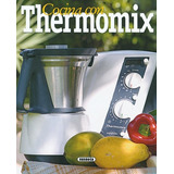 Libro Cocina Con Thermomix