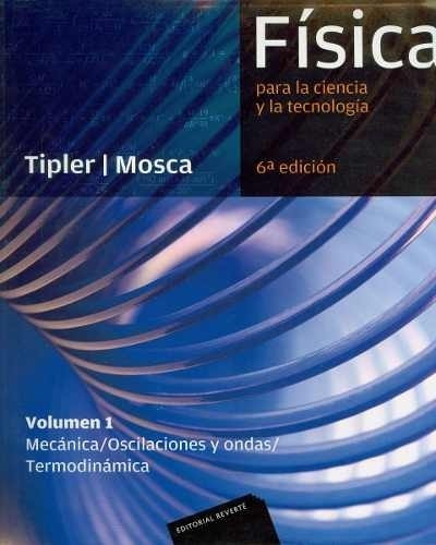 Libro Fisica Para La Ciencia Y La Tecnologia ( Volumen 1 ) D