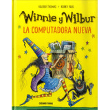 Winnie Y Wilbur La Computadora Nueva