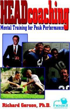 Libro Headcoaching: Mental Training For Peak Performance ...