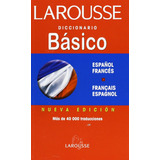 Diccionario Básico Esp-frances Frances - Español / Larousse
