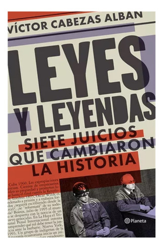 Leyes Y Leyendas: Leyes Y Leyendas, De Cabezas, Víctor Daniel. Editorial Planeta, Tapa Blanda, Edición 1 En Español, 2023