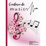 Libreta De Pentagramas A4 - Cuaderno De Musica: Papel Pentag