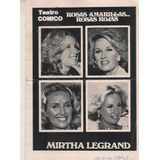 Programa * Teatro Comico * Mirtha Legrand Año 1977 - Rosas
