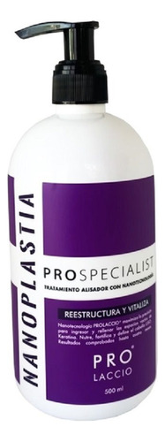 Nanoplastia 500ml Prolaccio® Cosmetics Alisado