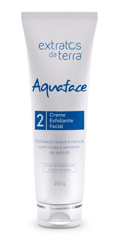 Aquaface Creme Esfoliante Facial 250 G Extratos Da Terra
