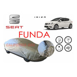 Funda Cubierta Lona Cubre Seat Ibiza 2013-2014-2015-2016
