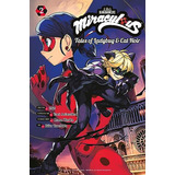 Book : Miraculous Tales Of Ladybug And Cat Noir (manga) 2 -